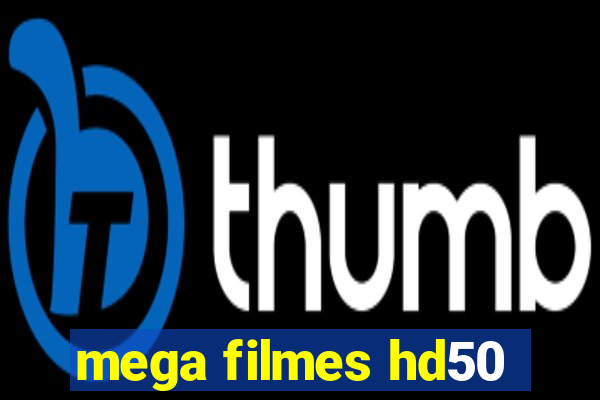 mega filmes hd50